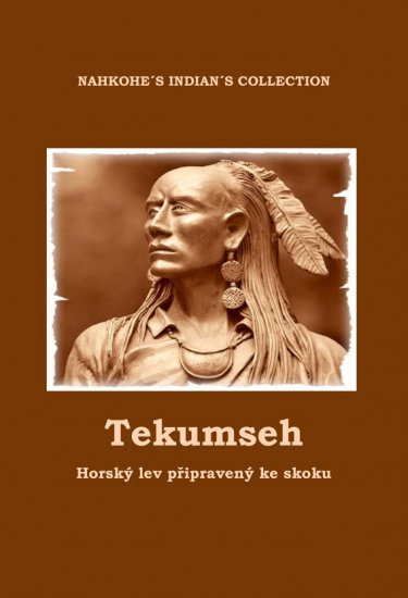 TauferB. & Budačová N.- TEKUMSEH Horský lev připravený ke skoku