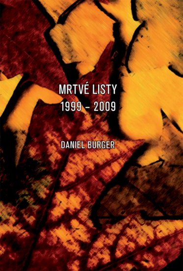 Burger Daniel - Mrtvé listy