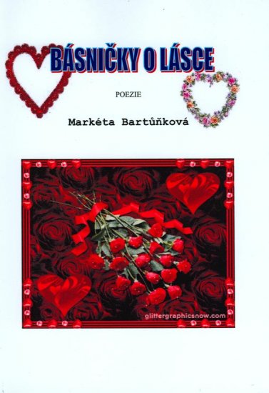Bartůňková Markéta - Básničky o lásce