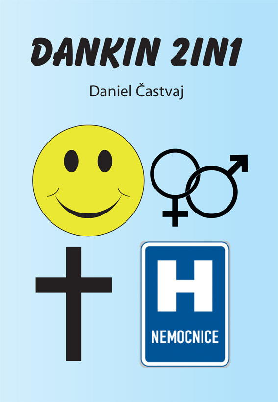 Častvaj Daniel - Dankin 2in1