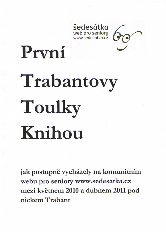 Trabant - První Trabantovy toulky knihou