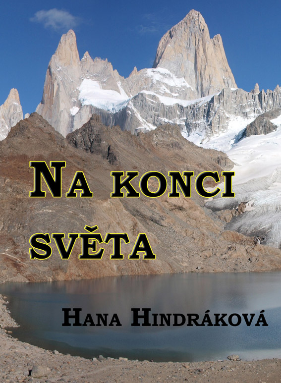 Hindráková Hana - Na konci světa