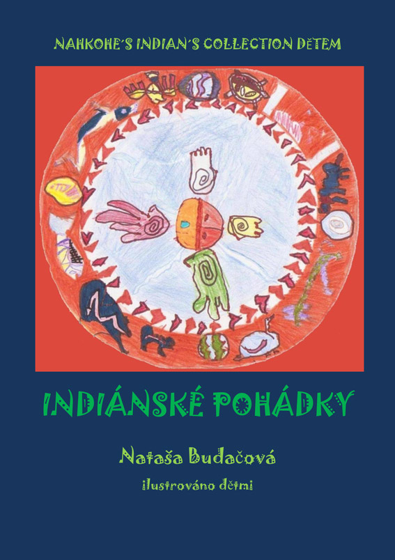 Budačová Nataša - Indiánské pohádky