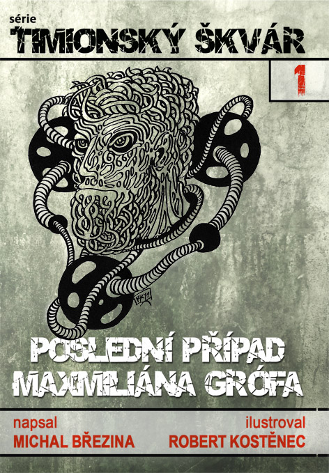 Březina Michal - Timionský škvár I.