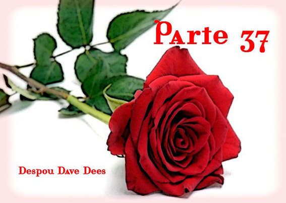 Dees Despou Dave - Parte 37