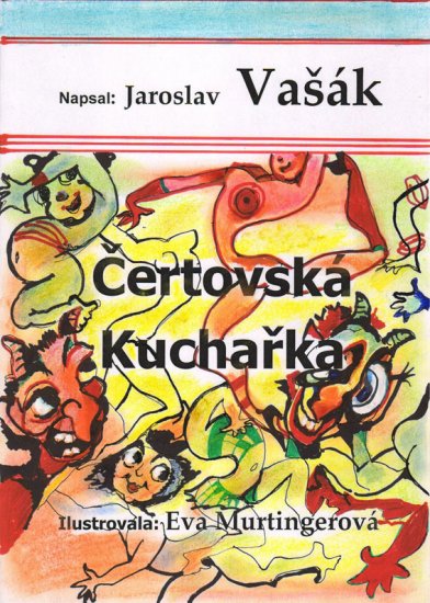 Vašák Jaroslav - Čertovská kuchařka